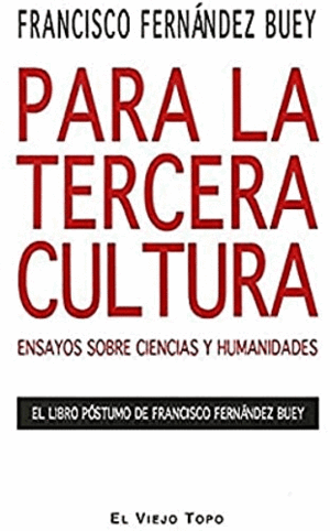 PARA LA TERCERA CULTURA