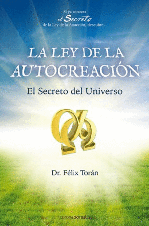 LA LEY DE LA AUTOCREACION