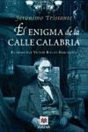 EL ENIGMA DE LA CALLE CALABRIA
