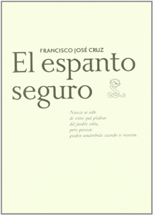 EL ESPANTO SEGURO