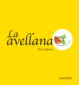 LA AVELLANA (TAPA DURA)