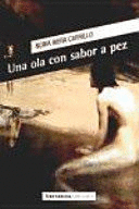 UNA OLA CON SABOR A PEZ