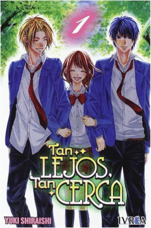 TAN LEJOS, TAN CERCA 1