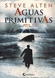 AGUAS PRIMITIVAS (SERIE MEG 3)