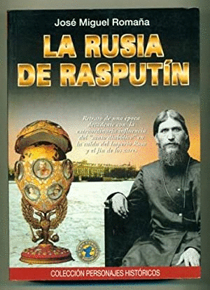 LA RUSIA DE RASPUTÍN