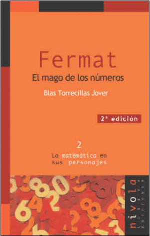 FERMAT. EL MAGO DE LOS NÚMEROS