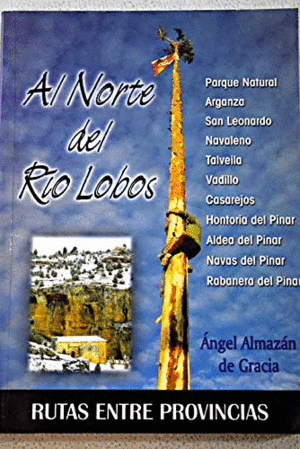 AL NORTE DEL RÍO LOBOS