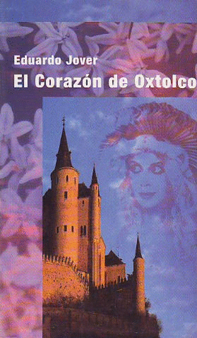 EL CORAZÓN DE OXTOLCO