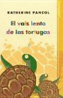 EL VALS LENTO DE LAS TORTUGAS (LOMO ESTRIADO)