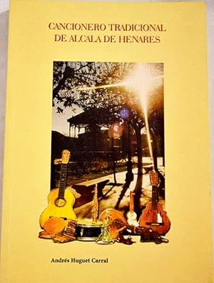 CANCIONERO TRADICIONAL DE ALCALÁ DE HENARES (ESQUINAS LIGERAMENTE ROZADAS)