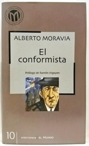 EL CONFORMISTA