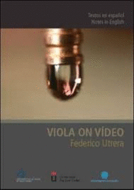 VIOLA ON VIDEO (TEXTO EN ESPAÑOL)
