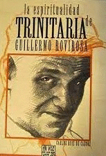 ESPIRITUALIDAD TRINITARIA DE GUILLERMO ROVIROSA