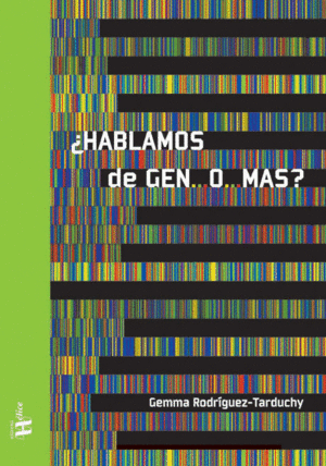 ¿HABLAMOS DE GEN...O...MAS?