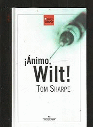 ¡ÁNIMO, WILT! (TAPA DURA)