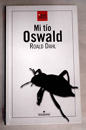 MI TÍO OSWALD (TAPA DURA)