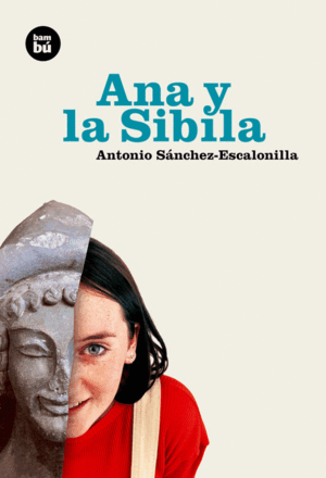 ANA Y LA SIBILA (TAPA DURA)