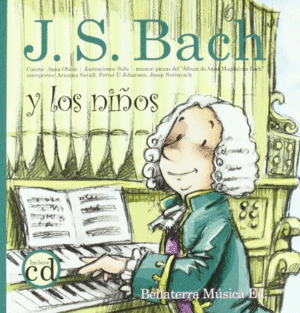 BACH Y LOS NIÑOS (TAPA DURA) (INCLUYE CD)