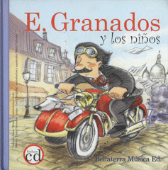 GRANADOS Y LOS NIÑOS + CD