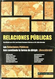 LAS RELACIONES PÚBLICAS HAN CAMBIADO LA FORMA DE DIRIGIR : ¡DESCÚBRALO!