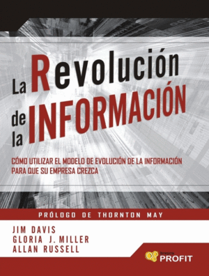 LA REVOLUCIÓN DE LA INFORMACIÓN (TAPA DURA)