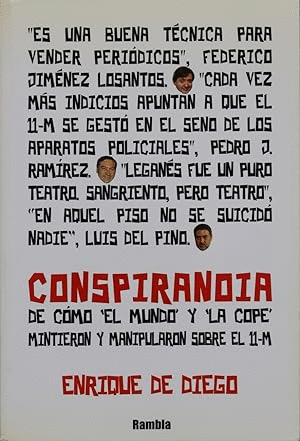 CONSPIRANOIA DE COMO 'EL MUNDO' Y 'LA COPE' MINTIERON Y MANIPULARON SOBRE EL 11-M