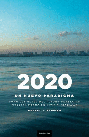 2020: UN NUEVO PARADIGMA