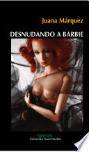 DESNUDANDO A BARBIE (DEDICADO ANTERIOR PROPIETARIO)