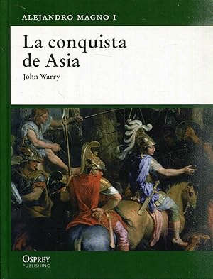 LA CONQUISTA DE ASIA (TAPA DURA)