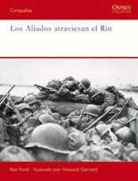 LOS ALIADOS ATRAVIESAN EL RIN (TAPA DURA)