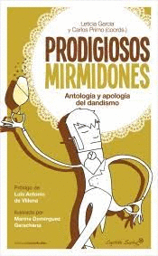 PRODIGIOSOS MIRMIDONES