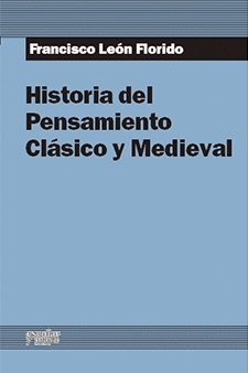 HISTORIA DEL PENSAMIENTO CLÁSICO Y MEDIEVAL (FORRADO)