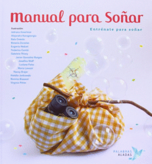 MANUAL PARA SOÑAR (TAPA DURA)