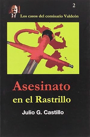 ASESINATO EN EL RASTRILLO