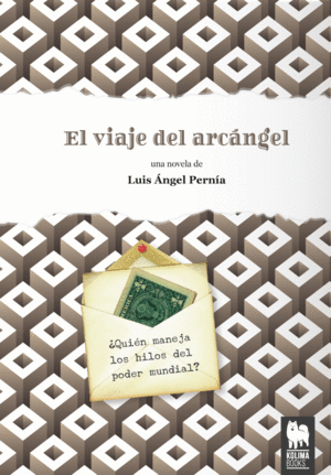 EL VIAJE DEL ARCÁNGEL