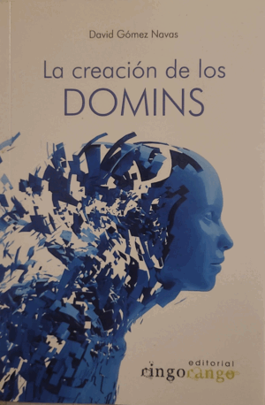 LA CREACIÓN DE LOS DOMINS