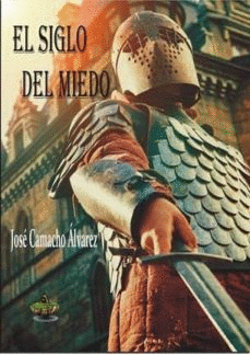 EL SIGLO DEL MIEDO