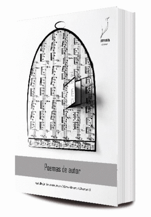 POEMAS DE AUTOR: ANTOLOGÍA DE CANTAUTORES. MICRO ABIERTO LIBERTAD 8