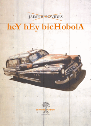 HEY HEY BICHOBOLA