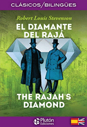 EL DIAMANTE DEL RAJÁ /THE RAJAH'S DIAMOND