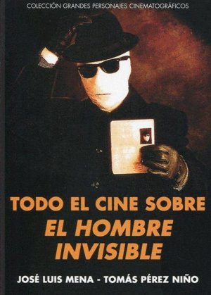 TODO EL CINE SOBRE EL HOMBRE INVISIBLE