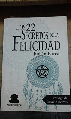 LOS 22 SECRETROS DE LA FELICIDAD