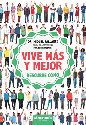 VIVE MÁS Y MEJOR