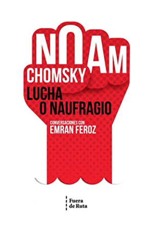 LUCHA O NAUFRAGIO.