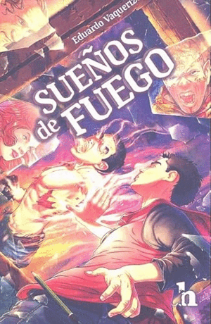 SUEÑOS DE FUEGO