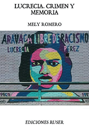 LUCRECIA. CRIMEN Y MEMORIA