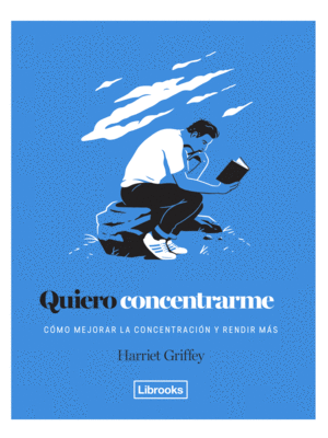 QUIERO CONCENTRARME (TAPA DURA)