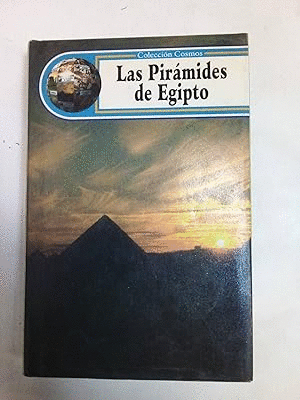 LAS PIRAMIDES DE EGIPTO