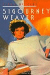 SIGOURNEY WEAVER
