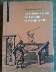 LA INDUSTRIA TEXTIL DE ASTUDILLO EN EL SIGLO XVIII